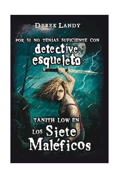 Tanith Low y los siete maléficos